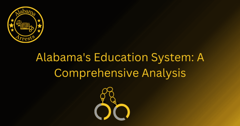 Alabama's Education System: A Comprehensive Analysis